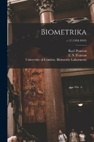 Cover of Biometrika; v.12 (1918-1919)