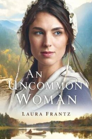 Cover of An Uncommon Woman