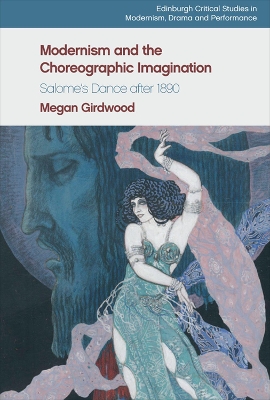 Cover of Modernism and the Choreographic Imagination