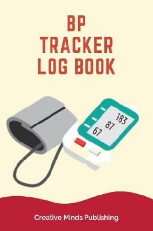 Cover of BP Tracker Log Book