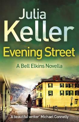 Book cover for Evening Street (A Bell Elkins Novella)