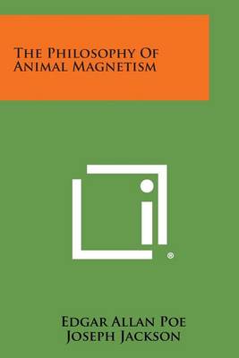 Book cover for The Philosophy of Animal Magnetism