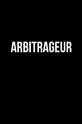 Book cover for Arbitrageur