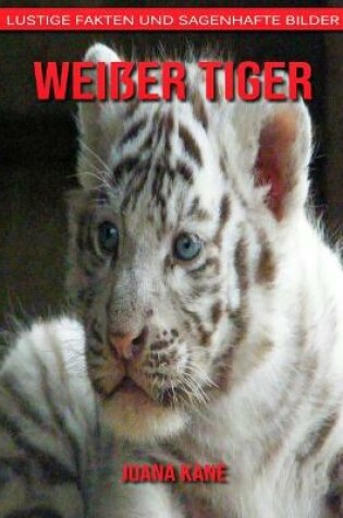 Cover of Weißer Tiger