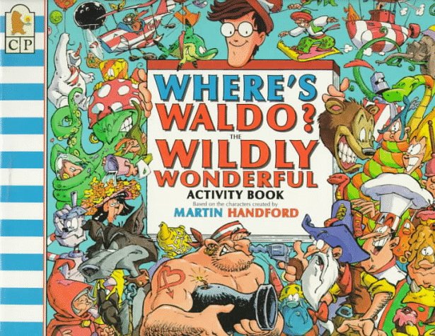 Book cover for Where's Waldo? the Wildly Wonderful Activity Book