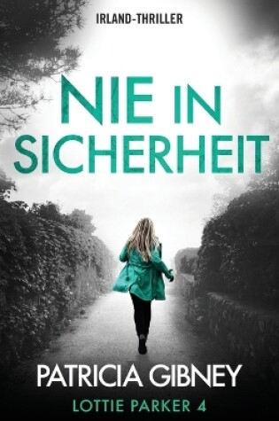 Cover of Nie in Sicherheit