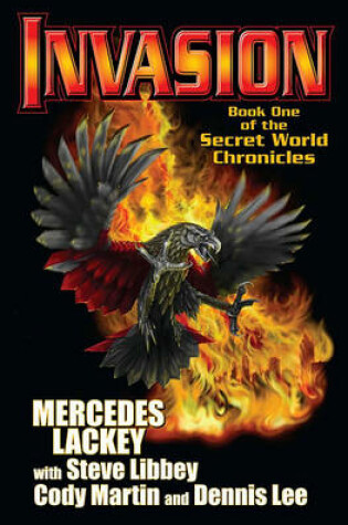 Cover of Invasion: Book One Of The Secret World Chronicle