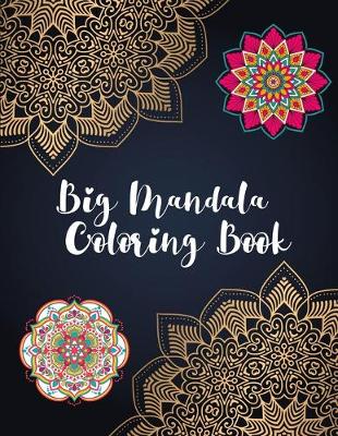 Book cover for Big Mandala Coloring Book