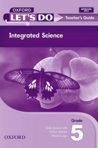 Cover of Let's do Integrated Science (Zambia): Grade 5: Teacher's Guide