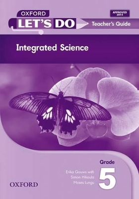 Cover of Let's do Integrated Science (Zambia): Grade 5: Teacher's Guide