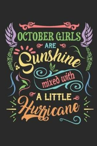 Cover of October Girls Are Sunshine Mixed with a Little Hurricane