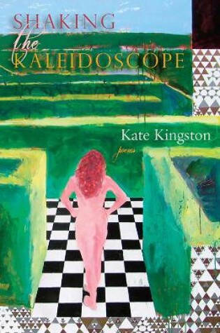 Cover of Shaking the Kaleidoscope