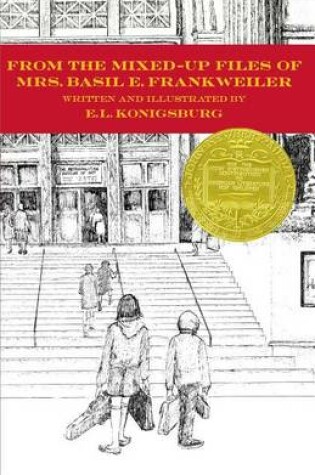 Cover of From the Mixed-up Files of Mrs. Basil e. Frankweiler