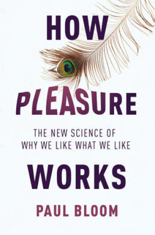 Cover of How Pleasure Works