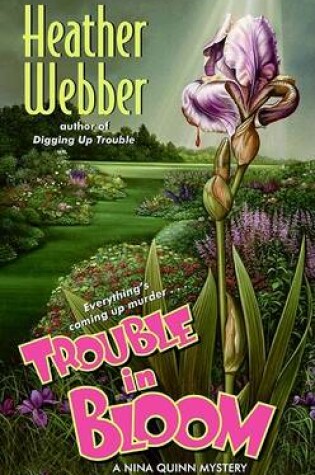 Cover of Trouble in Bloom