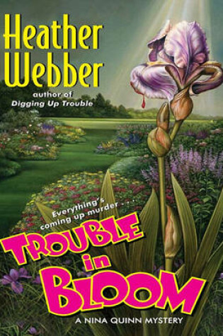 Cover of Trouble in Bloom