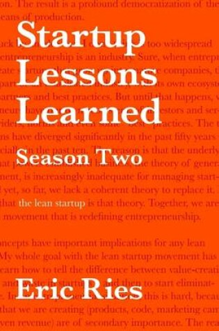 Cover of Startup Lessons Learned: Season Two: The Lean Startup