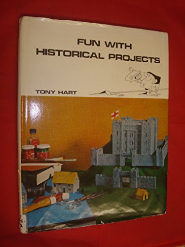 Book cover for Fun with Historical Projects