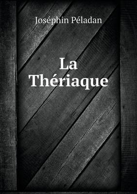 Book cover for La Thériaque