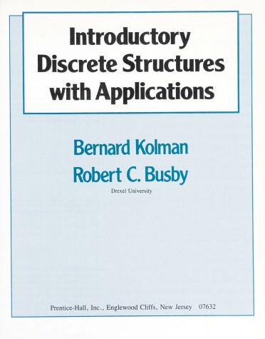 Book cover for Introductory Discrete Structures with Applications