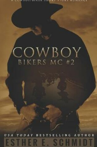 Cover of Cowboy Bikers MC #2