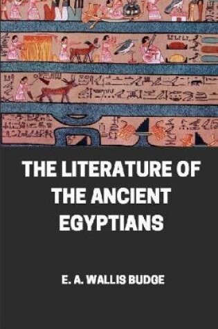 Cover of Literature of the Ancient Egyptians illustrated