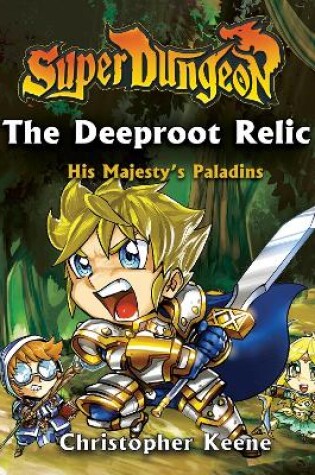 Cover of The Deeproot Relic