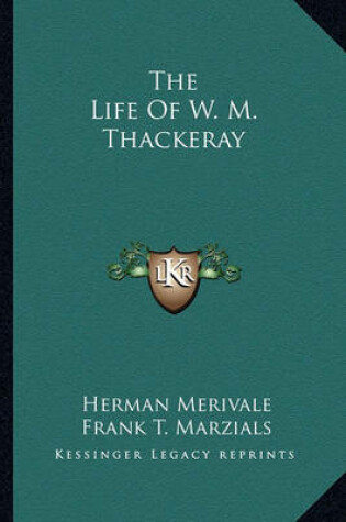 Cover of The Life Of W. M. Thackeray