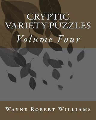 Book cover for Cryptic Variety Puzzles Volume 4