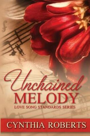 Cover of Unchained Melodies