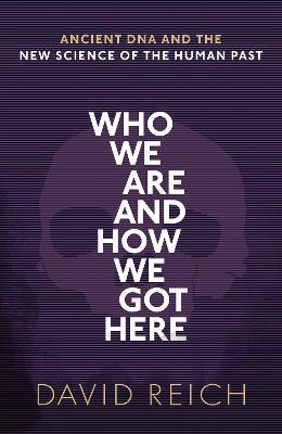 Book cover for Who We Are and How We Got Here