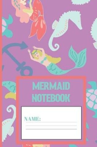 Cover of Mermaid Notebook