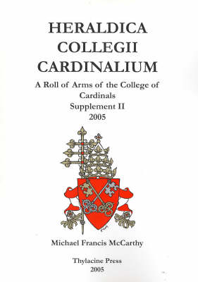 Book cover for Heraldica Collegii Cardinalium, supplement II (for the consistory of 2003): 2005