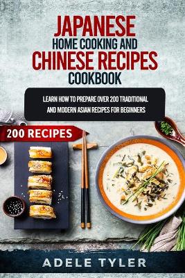 Book cover for Japanese Home Cooking and Chinese Cookbook