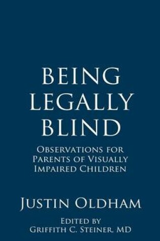 Cover of Being Legally Blind