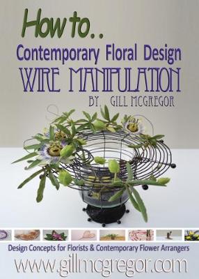 Book cover for How to. Contemprary Floral Design Wire Manipulation