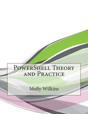 Book cover for Powershell Theory and Practice