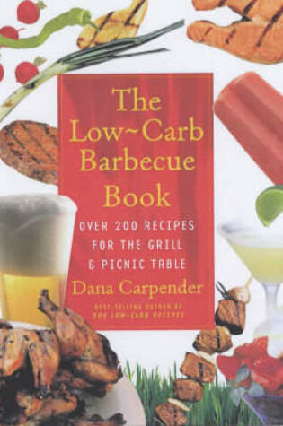 Cover of The Low-carb Barbecue Book