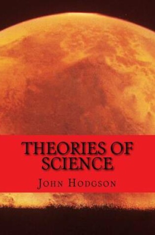 Cover of THEORIES of SCIENCE
