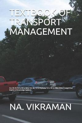 Cover of Textbook of Transport Management