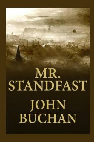 Cover of Mr. Standfast Annotated and Illustrated Edition