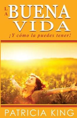 Book cover for La Buena Vida