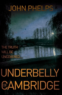 Book cover for Underbelly of Cambridge