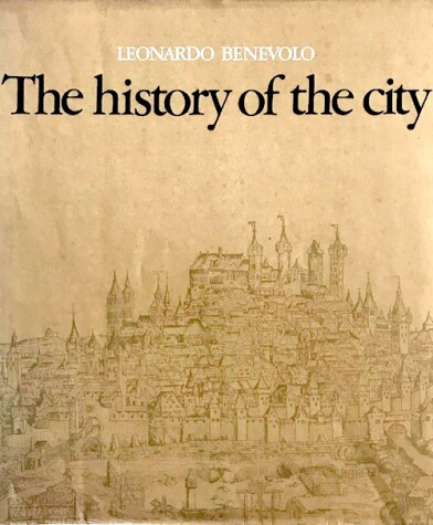 Book cover for THE Benevolo: the History of the City