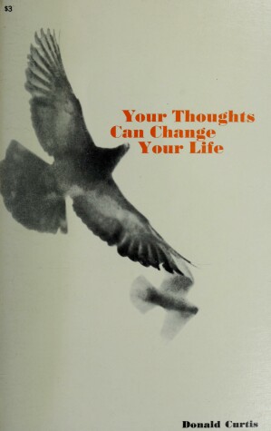Book cover for Your Thoughts Can Change Your Life