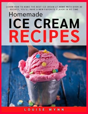 Book cover for Homemade Ice Cream Recipes