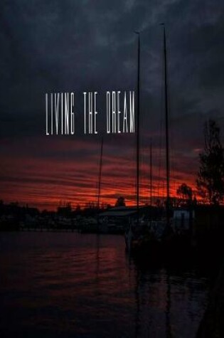 Cover of Living the Dream