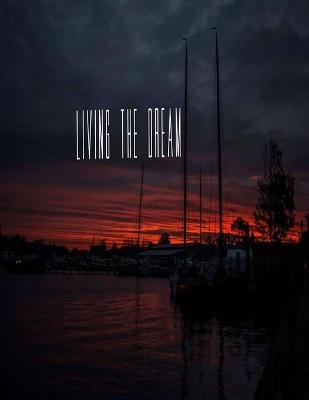 Book cover for Living the Dream