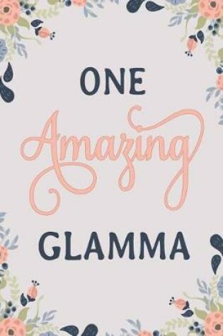 Cover of One Amazing Glamma