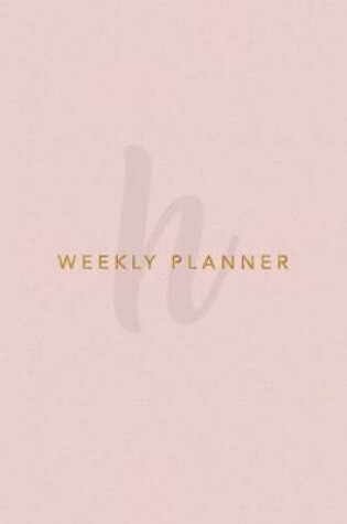 Cover of H Weekly Planner